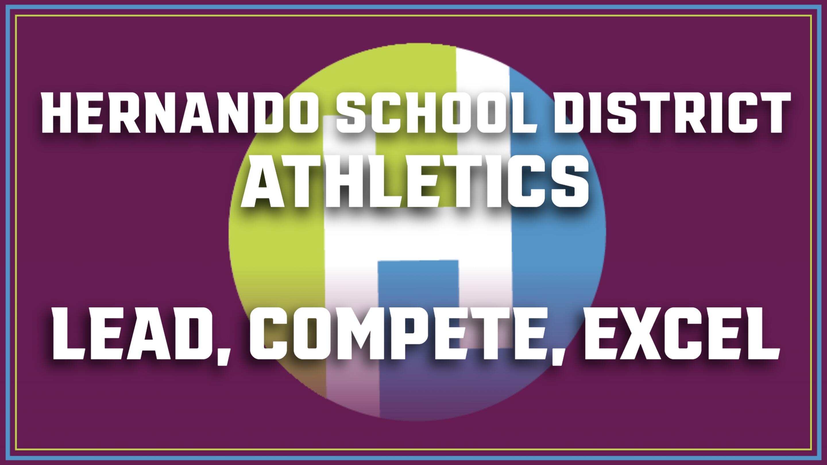 Hernando School District Athletics - Lead, Compete, Excel